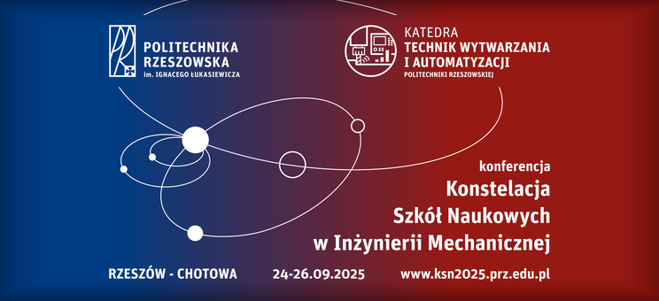 Konstelacja Szkół Naukowych w Inżynierii Mechanicznej 2025