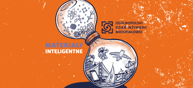 III Ogólnopolski Dzień Inżynierii Materiałowej 
